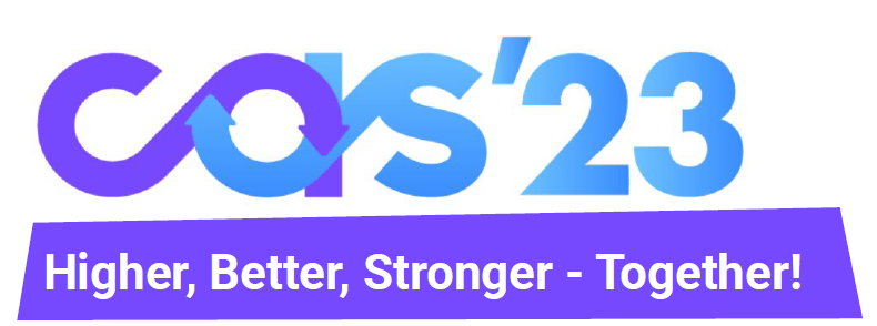 CAS23 Higher, Better, Stronger - Together!
